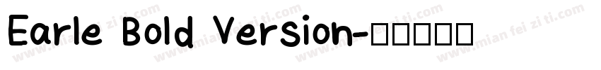 Earle Bold Version字体转换